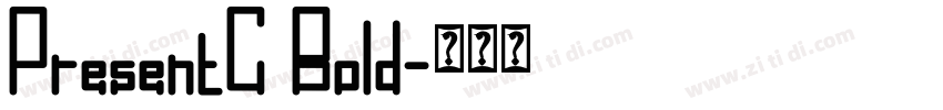 PresentC Bold字体转换 PresentC Bold字体转换